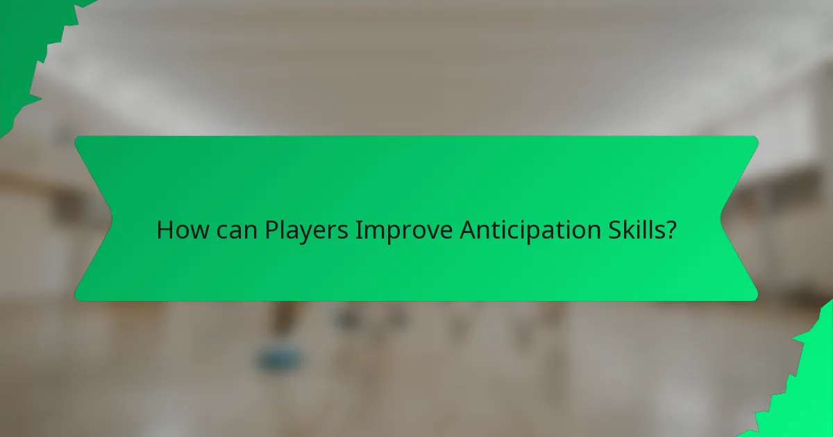 How can Players Improve Anticipation Skills?